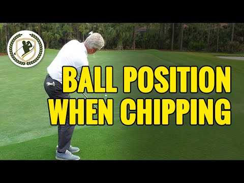GOLF BALL POSITION WHEN CHIPPING IN GOLF – SHORT GAME TIPS