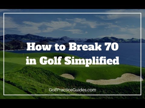 How to Break 70 (Golf Tips for Beginners) – Nick Foy Golf