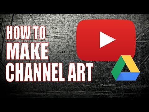 Make Great YouTube Channel Art for FREE With Google Drive