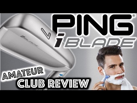 PING iBlade Irons – Amateur Golf Club Review