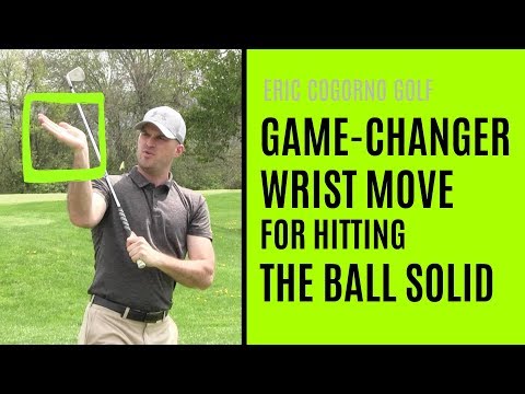 GOLF: The Game-Changer Right Wrist Move For Hitting The Ball Solid
