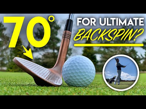70 Degree Wedge for ULTIMATE Backspin?