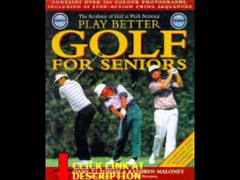 Free Play Better Golf for Seniors