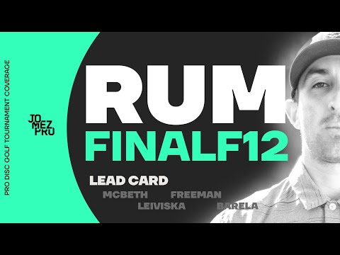 2019 RUM | FINALF12 | McBeth, Leiviska, Freeman, Barela