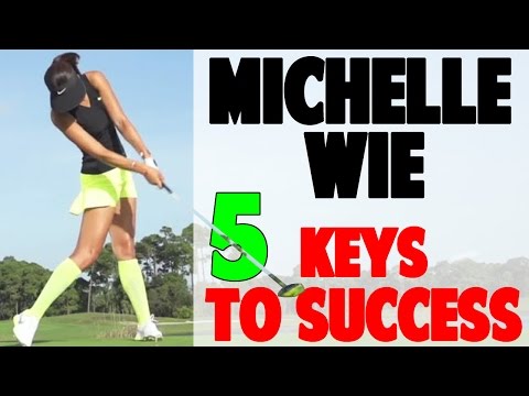 Michelle Wie Golf Swing | 5 Fundamentals to a Perfect Swing