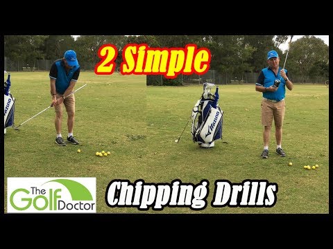 2 Simple Chipping Drills And Tips
