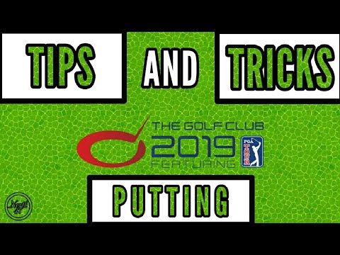 TGC 2019 Tips and Tricks PUTTING