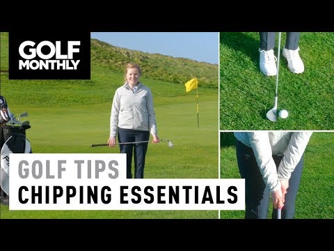 Chipping Essentials I Women’s Golf Tips I Golf Monthly