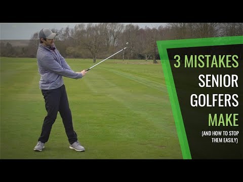 3 MISTAKES SENIOR GOLFERS MAKE (AND HOW TO EASILY SOLVE THEM)