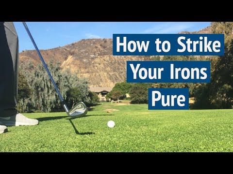 How to Strike Your Irons Pure