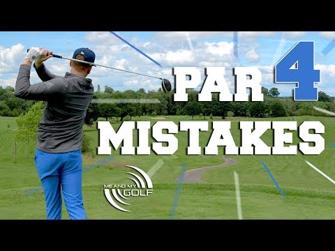 Par 4 Mistakes EVERY GOLFER Makes | ME AND MY GOLF