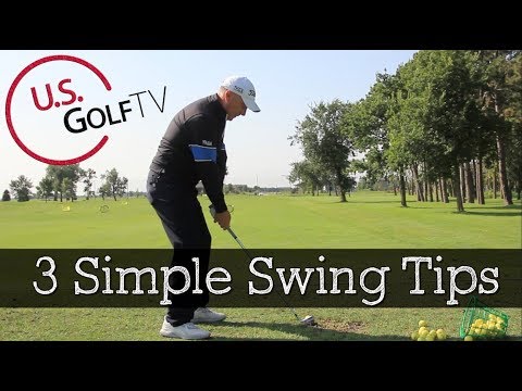 The 3 Simplest Golf Swing Tips That Lower Scores
