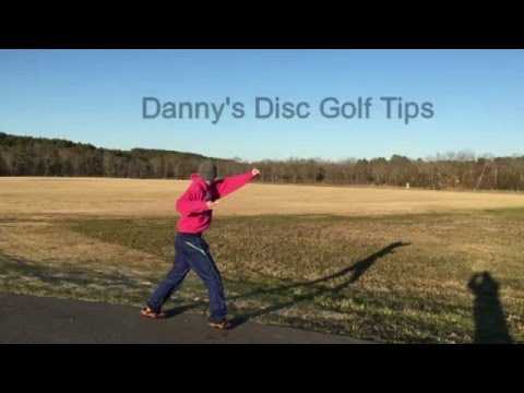 Danny’s Disc Golf Tips EP1