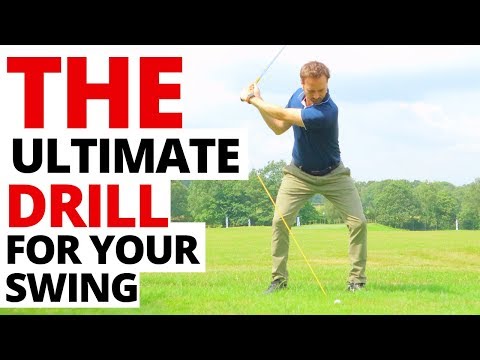 THE ULTIMATE DRILL THAT WILL COMPLETELY CHANGE YOUR GOLF SWING