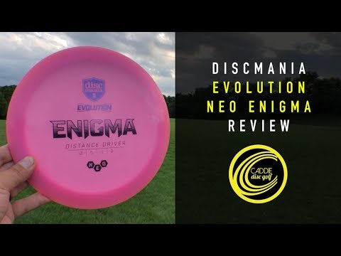 Discmania Evolution Neo Enigma Review | Caddie Disc Golf
