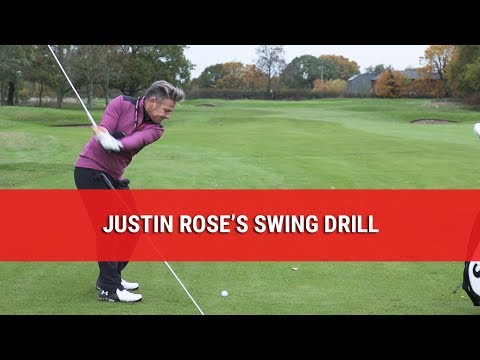 JUSTIN ROSE’S SWING DRILL