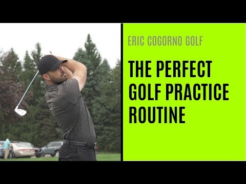 GOLF: The Perfect Golf Practice Routine