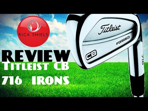 NEW TITLEIST CB 716 IRONS REVIEW