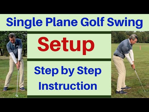 Single Plane Golf Swing | Setup