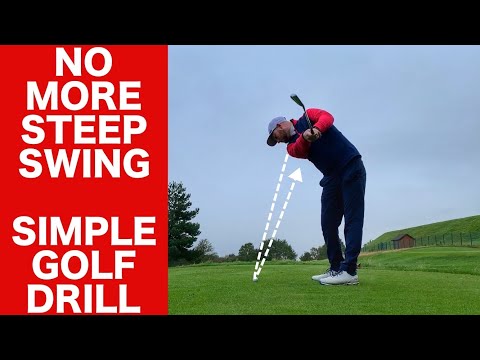 STOP YOUR STEEP GOLF SWING!   SIMPLE GOLF DRILL