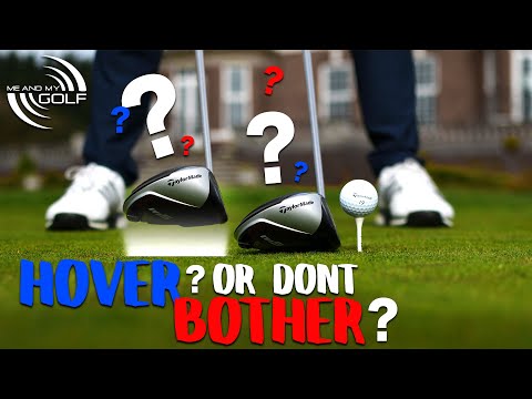 HOVER The DRIVER For LONGER STRAIGHTER Drives? | ME AND MY GOLF