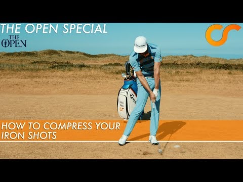 HOW TO COMPRESS YOUR IRONS SHOTS – THE OPEN SPECIAL