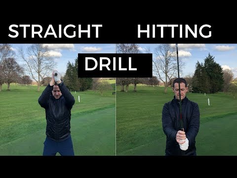 HOW TO HIT YOUR IRONS AND DRIVER STRAIGHT