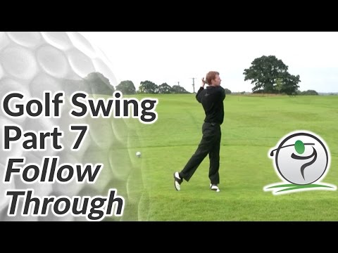 Golf Follow Through – How to Finish your Golf Swing