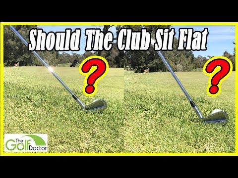 Should My Irons Sit Flat On The Ground At Address In Golf