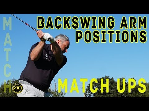 Golf – Backswing Arm Positions – Match Ups