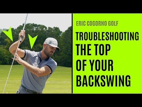 GOLF:  Troubleshooting The Top Of Your Backswing
