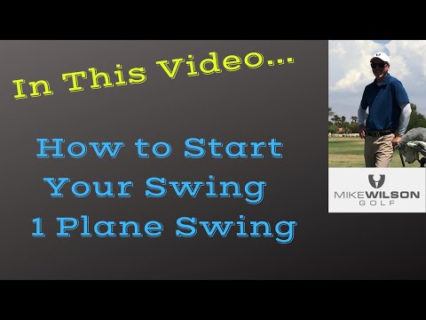1 Plane Swing – How to Start Your Swing