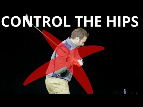 HOW TO CONTROL THE HIPS IN THE DOWNSWING