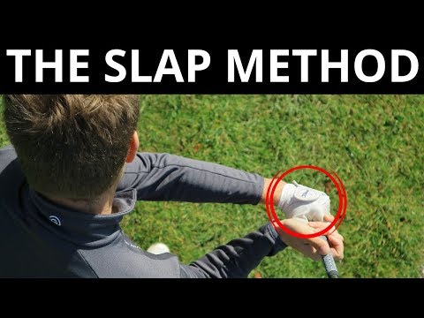 HIT THE GOLF BALL WITH THE SLAP METHOD
