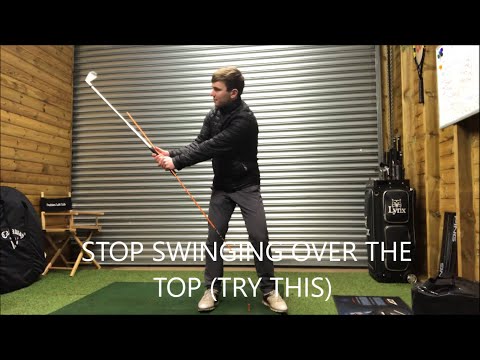 GOLF- SWINGING OVER THE TOP. (TRY THIS SIMPLE MOVE)