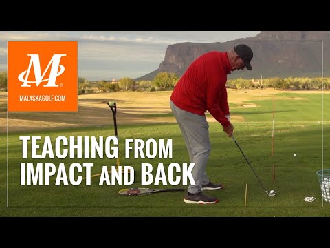 Malaska Golf // Teaching from Impact and Back – Golf Swing Mechanics