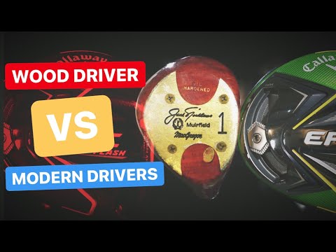 WOOD GOLF DRIVER TESTED AGAINST MODERN DRIVER