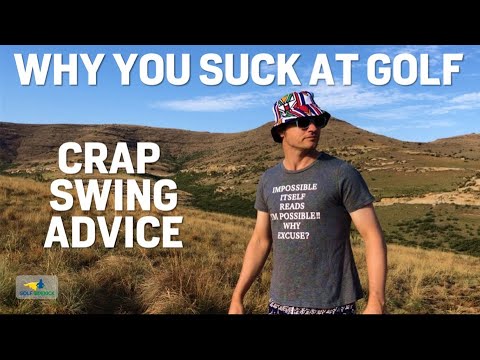 EP 02: WHY YOU SUCK AT GOLF – SWING ADVICE AND MECHANICS