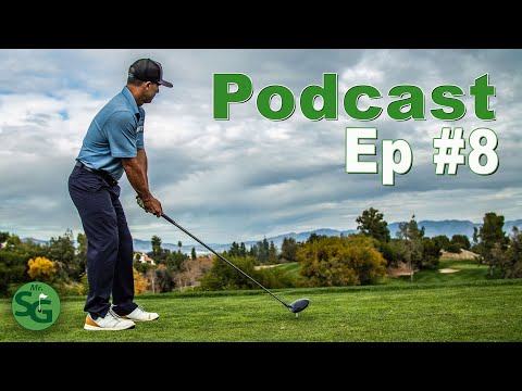 Podcast Ep 008 Mr Short Game 2020 Golf and Winter Practice Tips