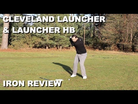 Cleveland Launcher and HB iron Review
