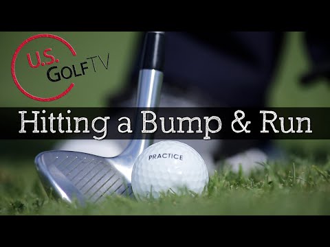 How to Properly Hit a Bump and Run Golf Shot