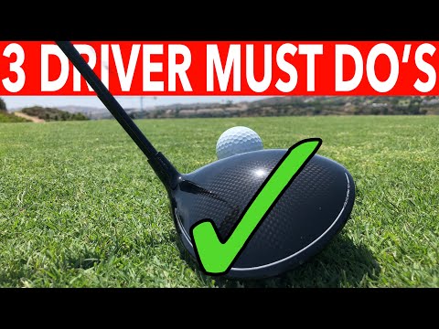 3 MUST DO’S FOR BETTER DRIVES – SIMPLE GOLF TIPS
