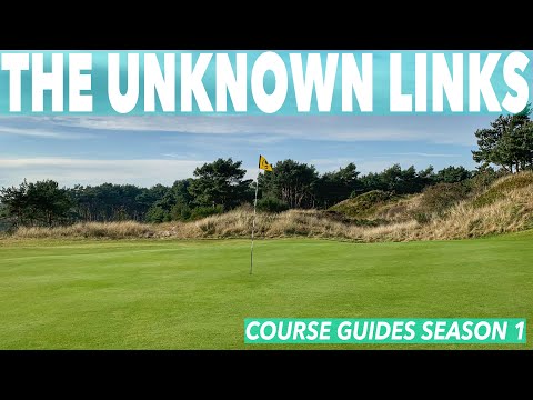 The Unknown Golf Links – Golf Course Guides Ep 1