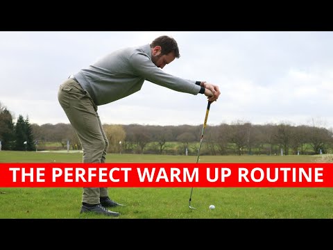 PERFECT WARM UP ROUTINE BEFORE YOU PLAY GOLF