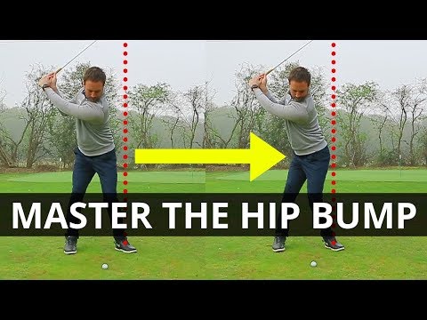 HOW TO MASTER THE HIP BUMP IN THE GOLF SWING
