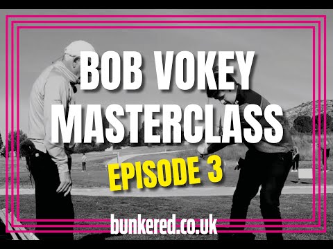 HOW TO PLAY A FLOP SHOT | BOB VOKEY MASTERCLASS (EPISODE 3)