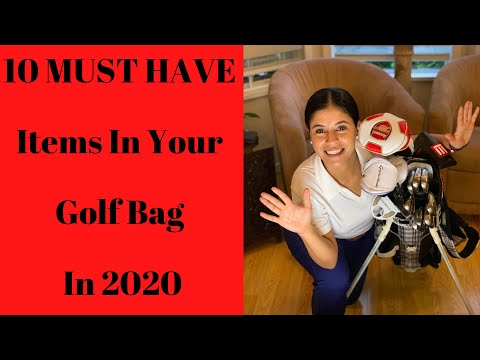 10 MUST HAVE Items In Your Golf Bag In 2020