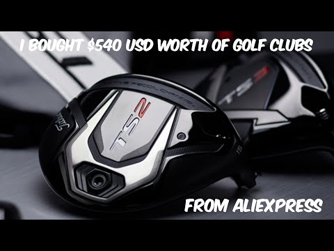 I bought $540 in golf equipment from aliexpress