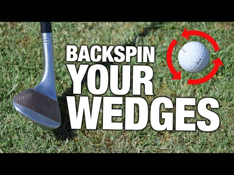 How To Get BACKSPIN With Your Wedges | ME AND MY GOLF