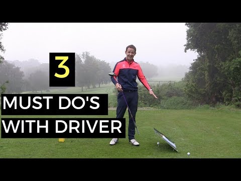 3 MUST DO’S WITH YOUR DRIVER – WITH INCREDIBLE DRILL